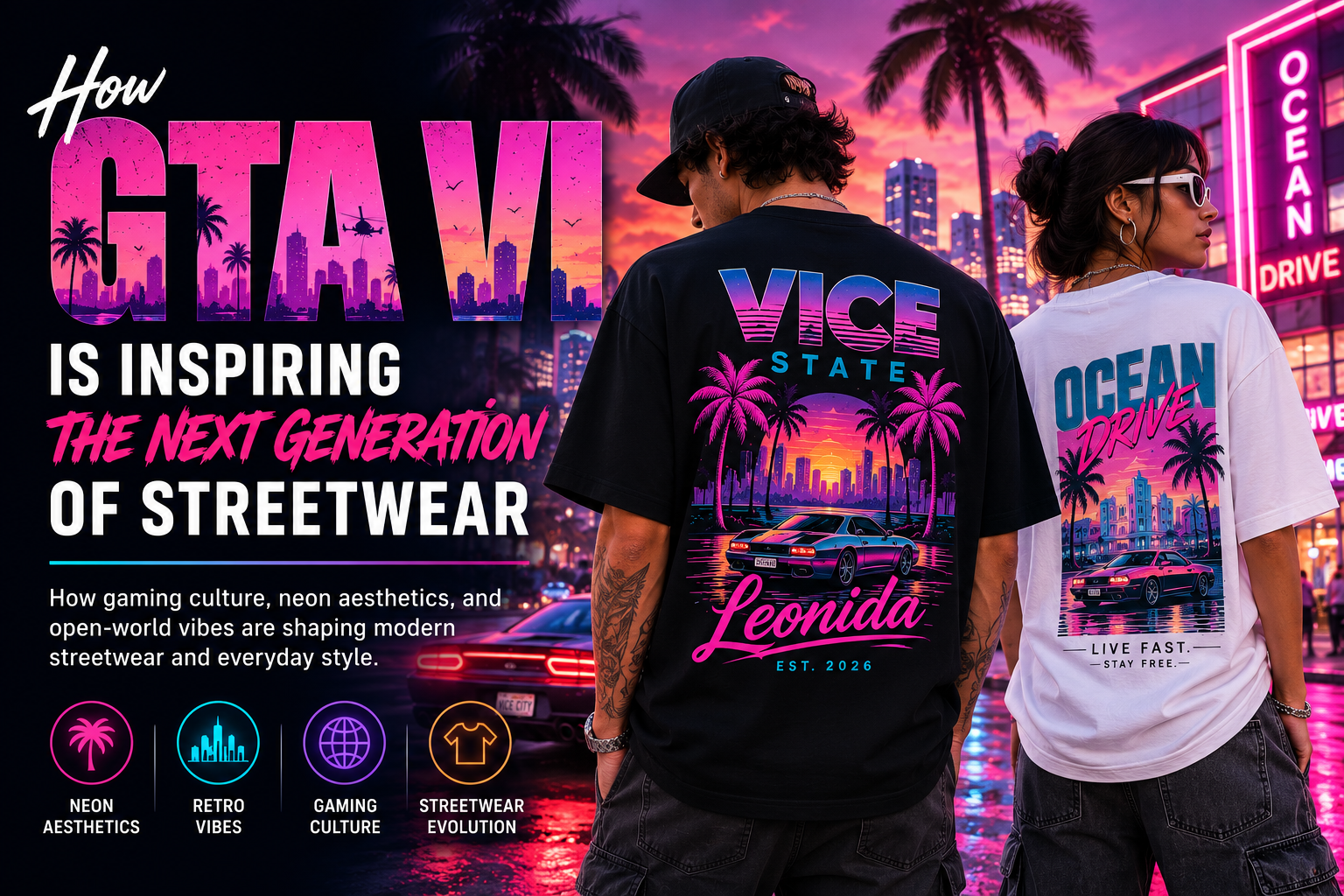 How GTA VI Is Inspiring the Next Generation of Streetwear
